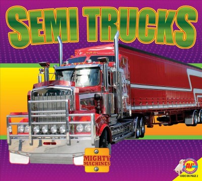 Semi trucks / Aaron Carr.