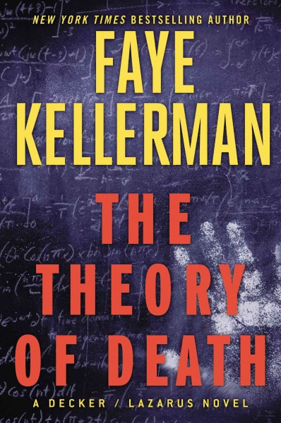 The Theory of Death [electronic resource] / Faye Kellerman.