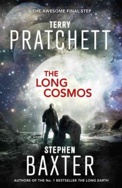 The long cosmos / Terry Pratchett and Stephen Baxter.