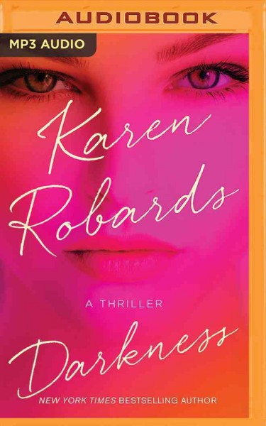 Darkness / Karen Robards.