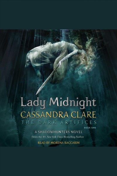 Lady midnight [electronic resource] / Cassandra Clare.