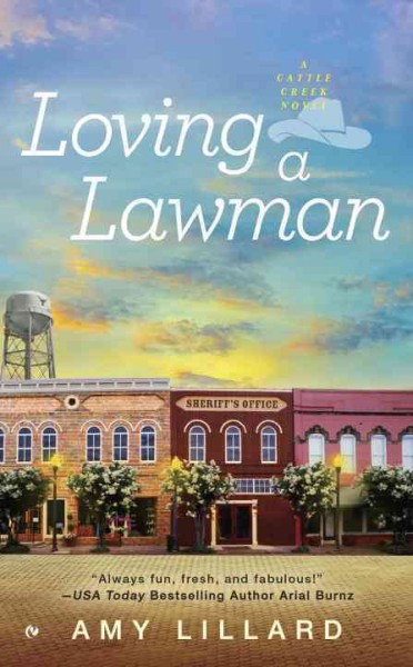 Loving a lawman / Amy Lillard.