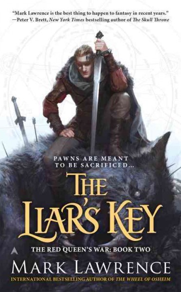 The liar's key / Red Queen's War: Book #2 Mark Lawrence.