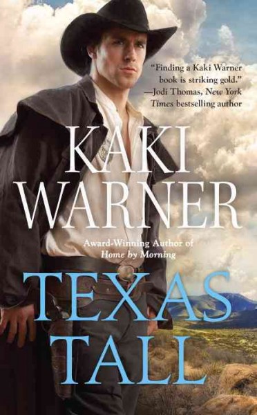 Texas tall / Kaki Warner.