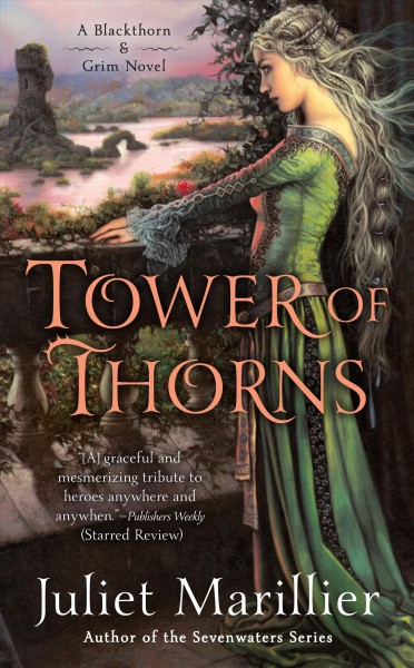 Tower of thorns / Juliet Marillier.
