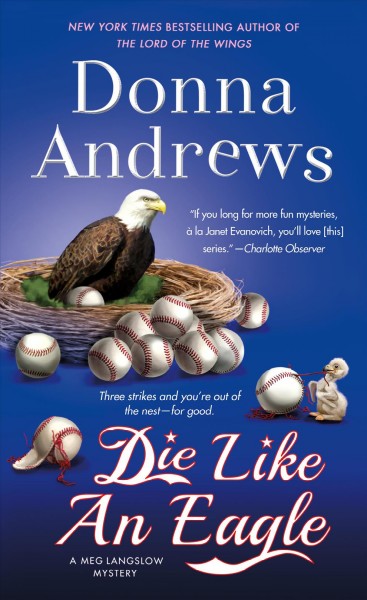 Die like an eagle / Donna Andrews.