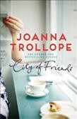 City of friends / Joanna Trollope.