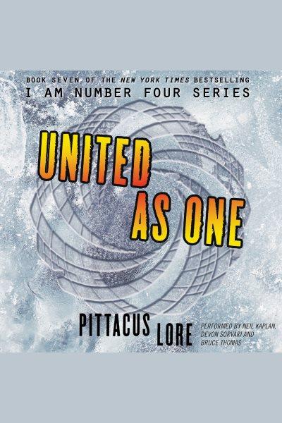 United as one / Pittacus Lore.