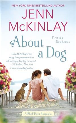 About a dog / Jenn McKinlay.