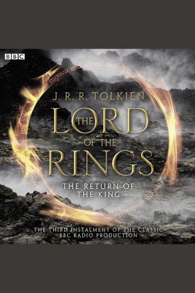 The lord of the rings. Part 3, The return of the king / J.R.R. Tolkien.