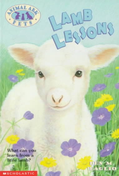 Lamb lessons / Ben M. Baglio ; illustrated by Paul Howard ; cover illustration by Chris Chapman.