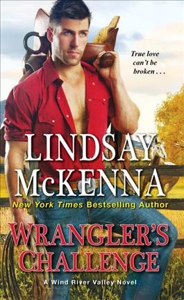Wrangler's challenge / Lindsay McKenna.