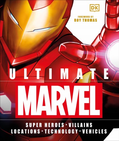 Ultimate Marvel / written by Adam Bray, Lorraine Cink, Melanie Scott, Scott Wiacek.