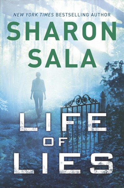 Life of lies / Sharon Sala.
