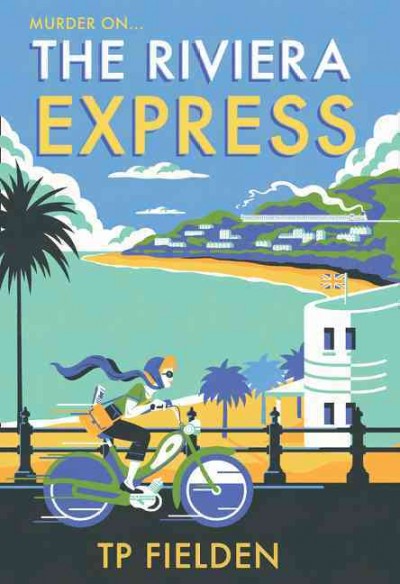 The Riviera Express / TP Fielden
