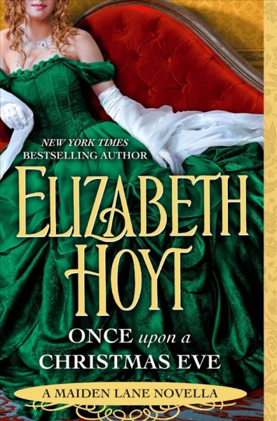 Once upon a Christmas Eve : a Maiden Lane novella / Elizabeth Hoyt.
