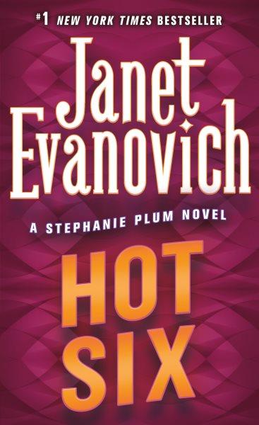 Hot six / Janet Evanovich.