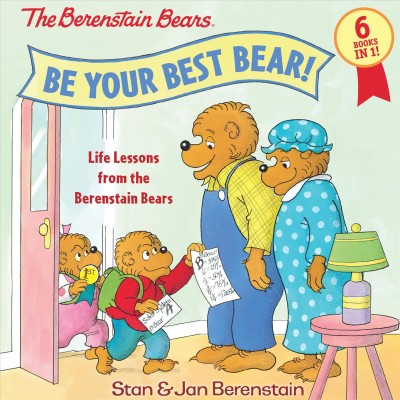 Be your best bear! / Stan & Jan Berenstain.