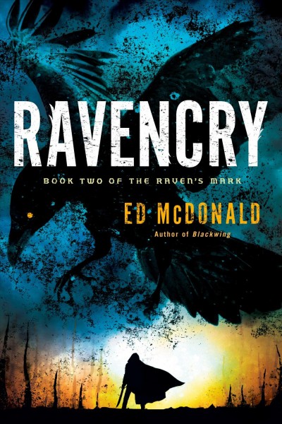 Ravencry / Ed McDonald.