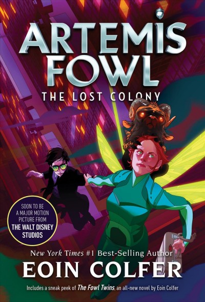 Artemis Fowl : the lost colony / Eoin Colfer.