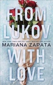 From Lukov with love / Mariana Zapata.
