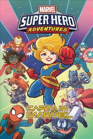 Marvel super hero adventures. Captain Marvel / Sholly Fisch, Jacob Chabot, Jeff Loveness, Seanan McGuire, Sean Ryan, Joe Caramagna, Leah Williams, Ty Templeton, and Jim McCann, writers ; Mario Del Pennino, Jacob Chabot, Irene Strychalski, Ty Templeton, and Dario Brizuela, artists ; Java Tartaglia, Matt Yackey, Jim Campbell, Chris Sotomayor, Keiren Smith, color artists ; VC's Joe Caramagna, letterer.