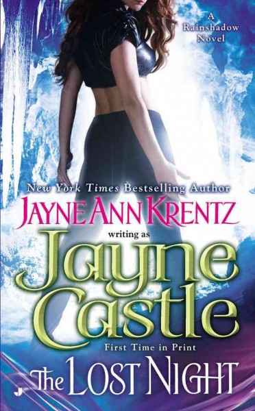 The lost night : a Rainshadow novel / Jayne Castle.