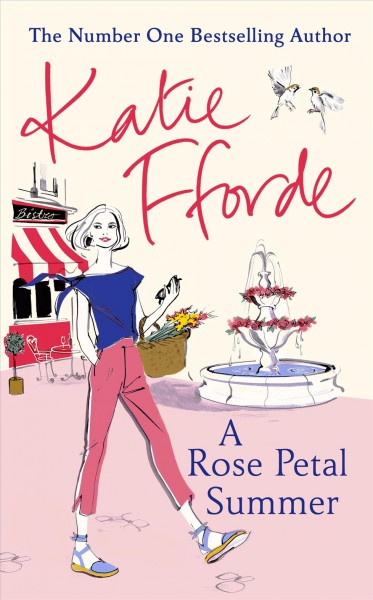 A rose petal summer / Katie Fforde.