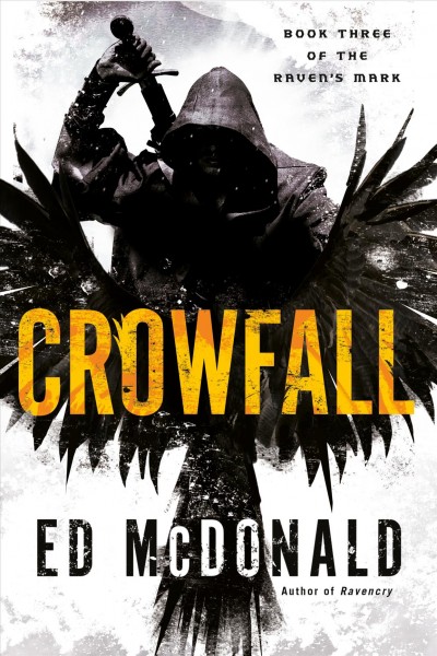 Crowfall / Ed McDonald.