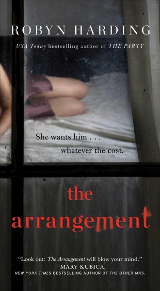 The arrangement / Robyn Harding.