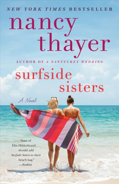Surfside sisters / Nancy Thayer.