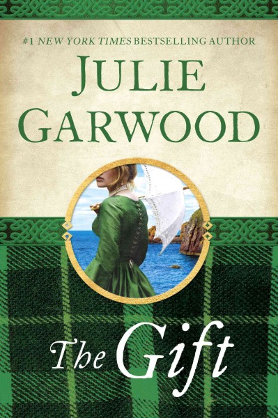 The gift / Julie Garwood.