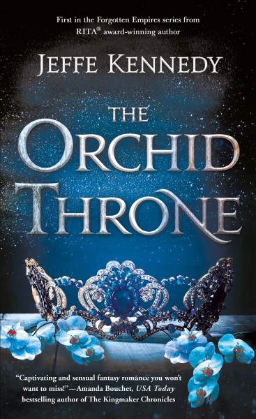 The orchid throne / Jeffe Kennedy.