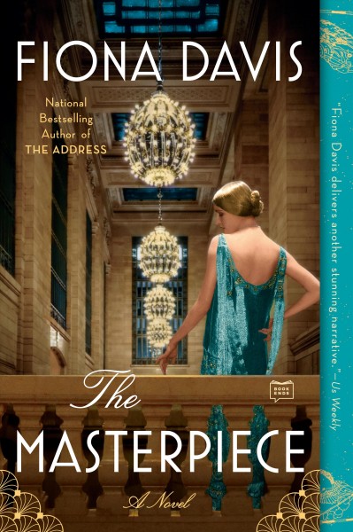 The masterpiece : a novel / Fiona Davis.