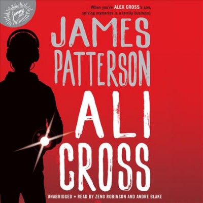 Ali Cross / James Patterson.