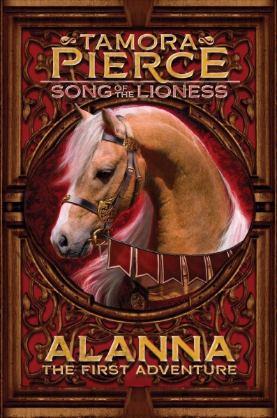 Alanna : the first adventure / by Tamora Pierce.