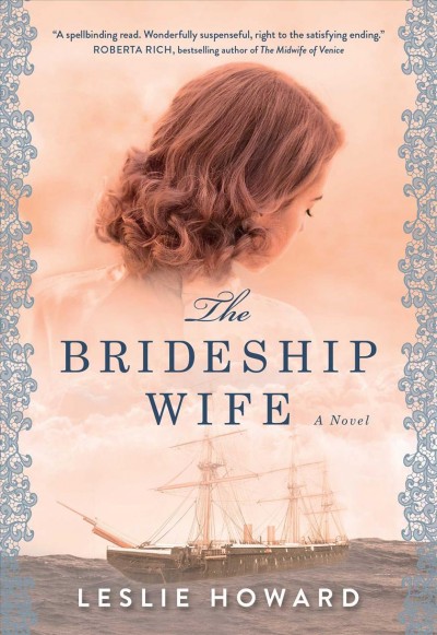 The brideship wife / Leslie Howard.