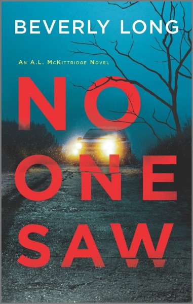 No one saw / Beverly Long.