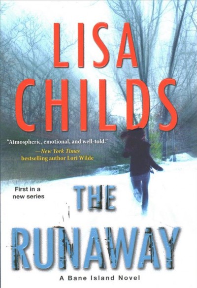 The runaway / Lisa Childs.