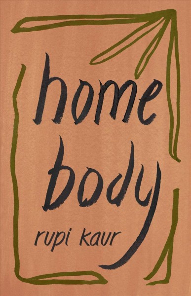 Home Body [electronic resource].