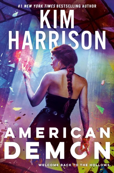 American demon / Kim Harrison.