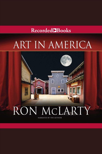 Art in america [electronic resource]. Ron McLarty.