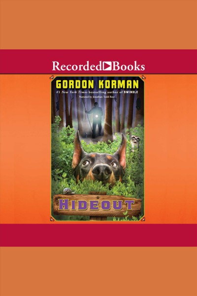 Hideout [electronic resource] : Swindle mystery series, book 5. Gordon Korman.