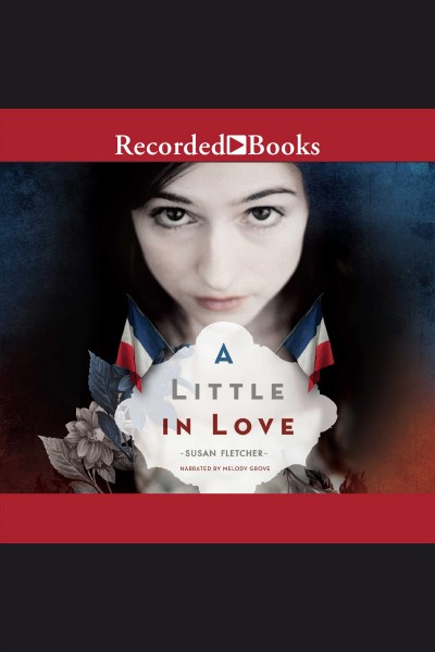 A little in love [electronic resource]. Susan E Fletcher.