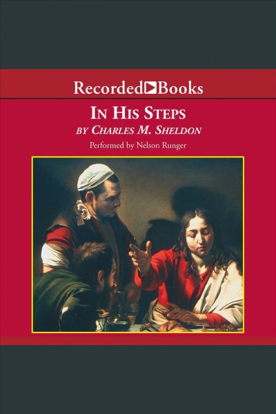 In his steps [electronic resource]. Charles M Sheldon.
