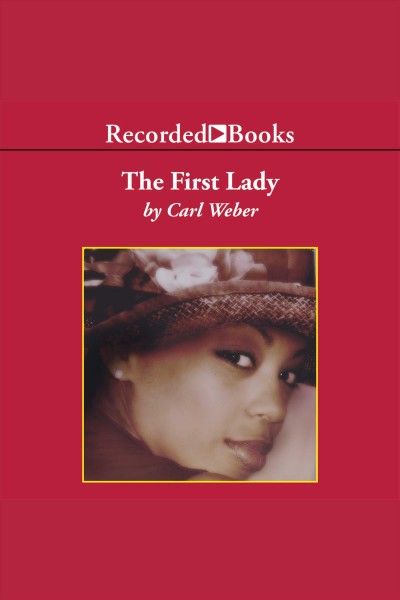 The first lady [electronic resource] : Church series, book 3. Carl Weber.