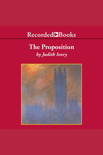 The proposition [electronic resource]. Ivory Judith.