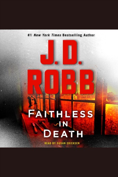 Faithless in death / J.D. Robb.