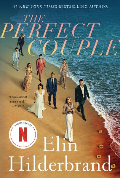 The Perfect Couple : a novel / Elin Hilderbrand.