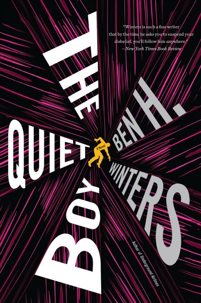 The quiet boy / Ben H. Winters.